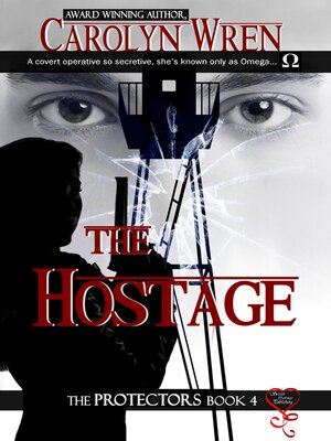 The Hostage (The Protectors 4) - ebook